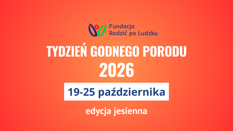 19-25 października Tydzień Godnego Porodu