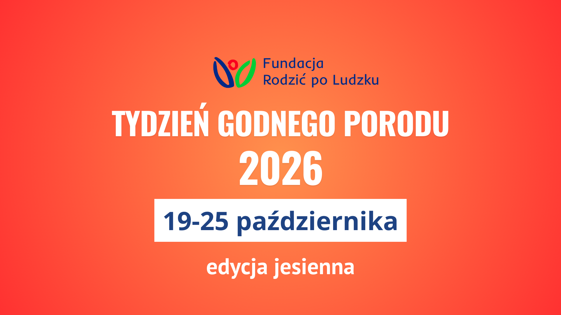 19-25 października Tydzień Godnego Porodu